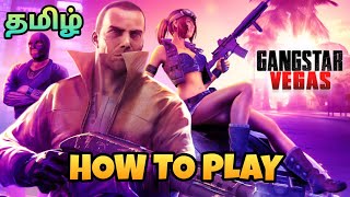 How to play Gangster Vegas - Mobile Game | Gangster Vegas Gameplay in Tamil | Gamers Tamil screenshot 3