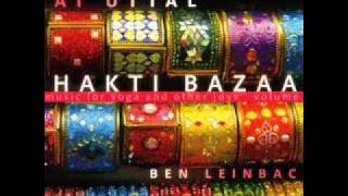 Jai Uttal & Ben Leinbach - Shyama Bolo (Bhakti Bazaar)