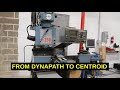 How i retrofit this lagun mill and dynapath to a centroid controller