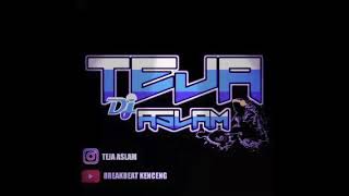 Breakbeat Remix Don't To Worry V2 - Teja Aslam (Aslam Remix)