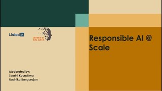 Responsible AI @ Scale