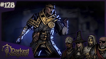 Before Obsession 2/2 | Darkest Dungeon 2 Part 128 [Infernal] [Early Access]