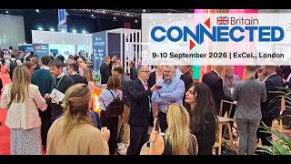 Connected Britain 2026 Trailer (9-10 September, Excel London) The UK's biggest digital economy event
