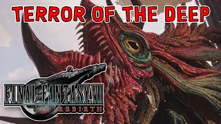 Terror of The Deep - Hard Mode | FINAL FANTASG VII REBIRTH