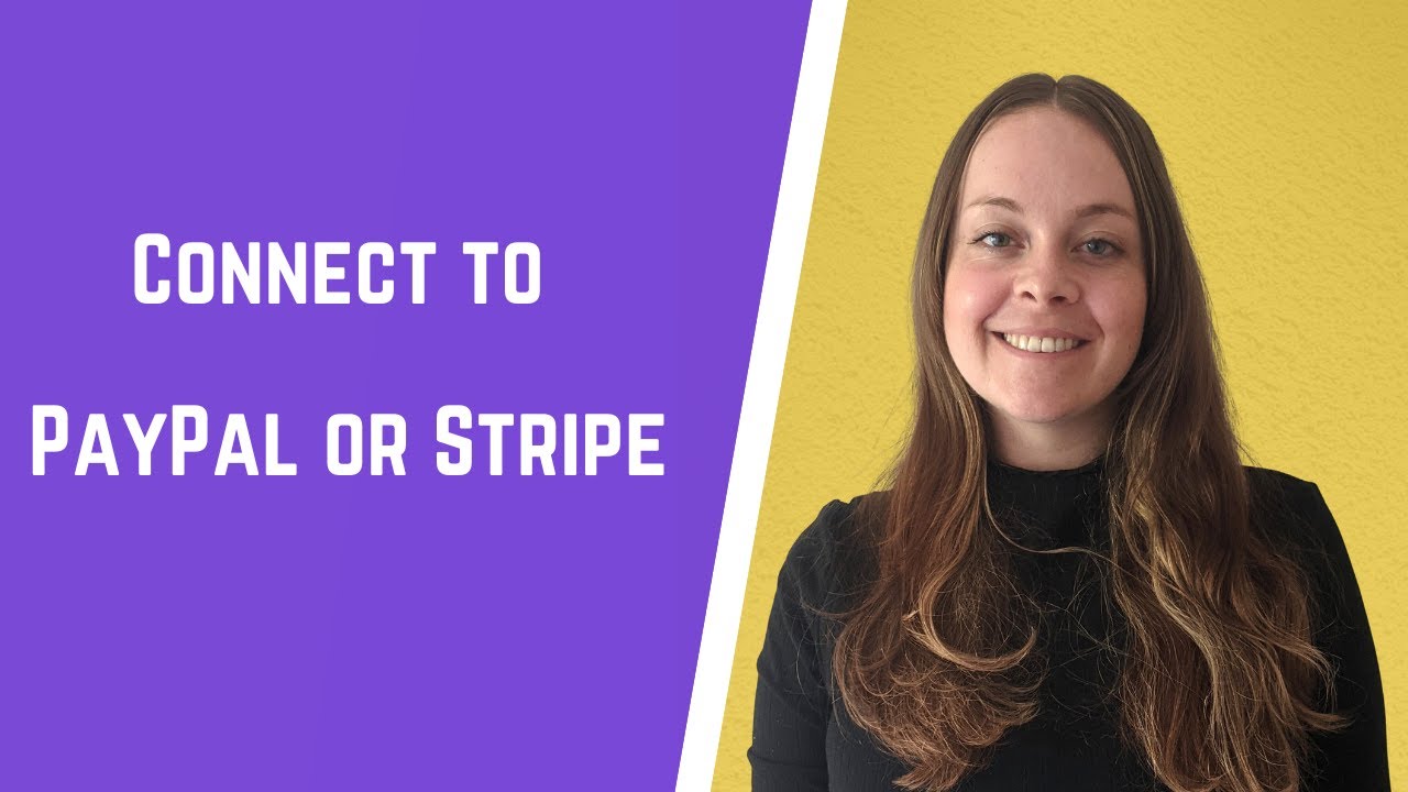 Connect to PayPal or Stripe.