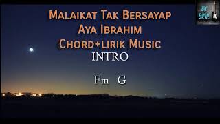 Malaikat Tak Bersayap - Aya Ibrahim (Cover) | [Chord Lirik Music]