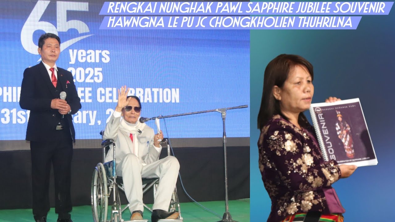 Rengkai Nunghak Pawl Sapphire Jubilee Souvenir Hawngna le Pu JC Chongkholien Thuhrilna
