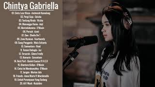 Lagu Cover Chintya Gabriella Full Album 2020 - Chintya Gabriella Lagu Cover Akustik