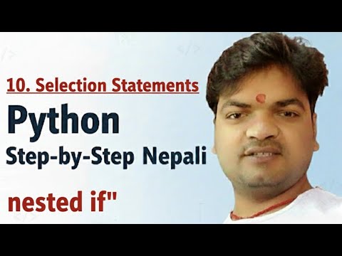 10. Selection || nested if in python 
