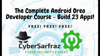 The Complete Android Oreo Developer Course:- Opening Sample Projects Part 7