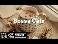 Bossa Cafe: Lazy Day Bossa Nova & Jazz Music to Chill Out