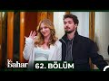 Bahar 62. Bölüm