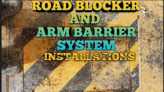 HOW TO INSTALL ROAD BLOCKER|| ARM BARRIER|| #optima #blocker #barrier #securitysystem