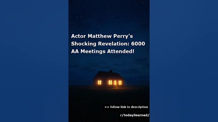 Actor Matthew Perry's Shocking Revelation: 6000 AA Meetings Attended! #shorts