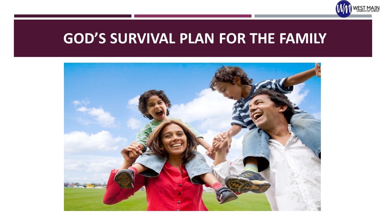God's Survival Plan For The Family