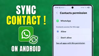 How to Sync WhatsApp Contacts on Android Phone! [2026 Update Guide]