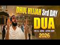 Dhul Hijjah 2026 Powerful Dua For Day 3 | Heart Touching Dua EID UL-ADHA 2026 | Habibullah TV