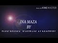 INA MAZA BY DANMAMA KAURAN ALMASIHU