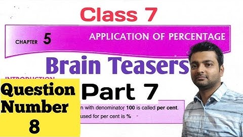 D.A.V. Math | Class 7 | Ch-5 | Simple Interest| Brain Teasers| Q.No.8 |Part 7 | Art Of Mathematica