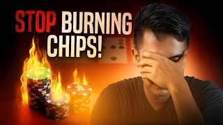 Stop Burning Chips! Poker Postflop Survival Guide