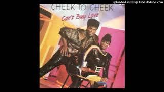 Cheek To Cheek - Can't Buy Love