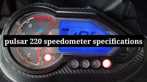 Pulsar 220 speedometer specification and hidden feature