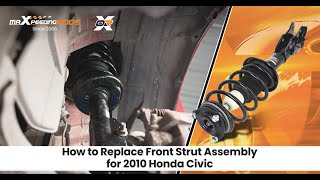 OXR Series Installation Steps - How to install Strut Assembly for Honda Civic 2006-2011