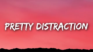 SkyDxddy - Pretty Distraction (Lyrics)