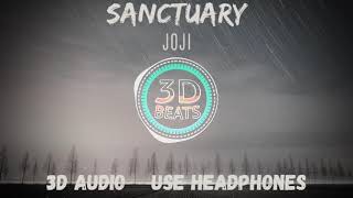 Joji - Sanctuary (3D Music)