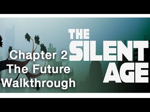 The Silent Age Chapter 2 The Future Walkthrough