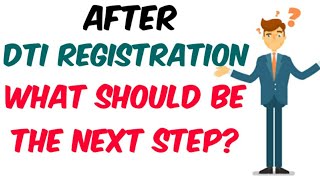 After DTI Registration What should be the Next Steps to Avoid Penalties