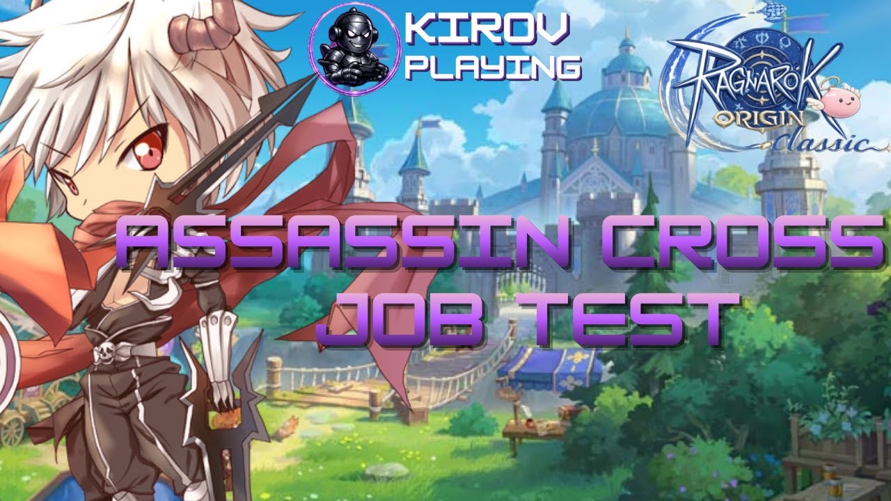 RAGNAROK ORIGIN CLASSIC: ASSASSIN CROSS JOB TEST - YouTube