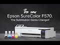 The Epson SureColor F570 from Johnson Plastics Plus