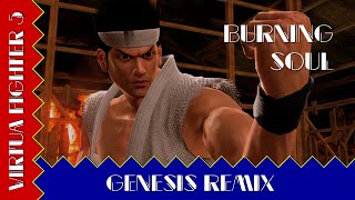 Virtua Fighter 5 - Burning Soul Ai Wa Tsuienai Genesis Remix