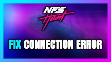 How to FIX Need for Speed Heat Connection Error / Server Error!