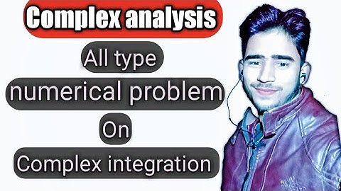 Complex integration problems/all type problem on complex integration in single video by himanshu Sin