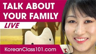 Essential Expressions to Talk About Your Family in Korean