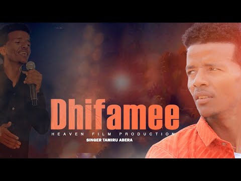 DHIFAMEE Singer Tamiru Abera New Mezmur 2018