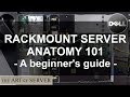 Rackmount server anatomy 101  a beginners guide