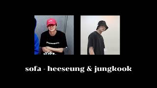 sofa - crush (heeseung \u0026 jungkook mashup ver.)