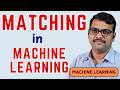 Matching in Machine Learning with Real Life Examples|| Exact Match vs Similarity Match || ML