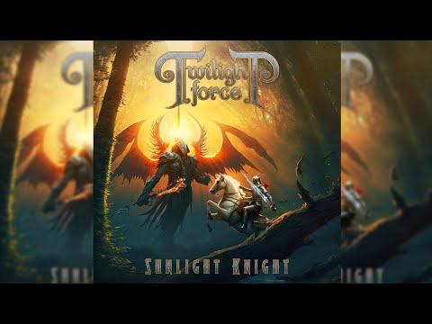 TWILIGHT FORCE - Sunlight Knight - With Lyrics