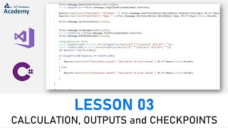 Lesson 03 - Calculation, output and custom checkpoints (Visual Studio and C#) News