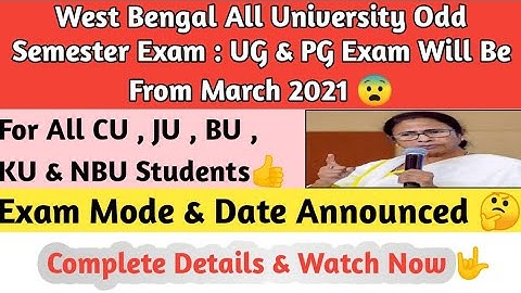 West Bengal University odd Semester Exam in March 2021 For UG & PG Students 💯 Exam Mode