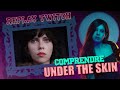 Under the skin  analyse en live replay twitch