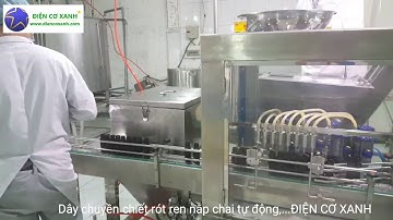 Dây chuyền chiết rót ren nắp chai tự động - chiết rót chai thủy tinh