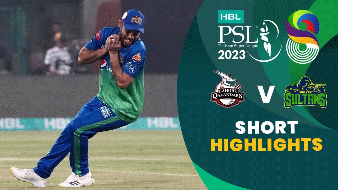 Short Highlights Lahore Qalandars vs Multan Sultans Match 31 HBL PSL 8 MI2T