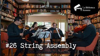 String Assembly La Biblioteca Sessions