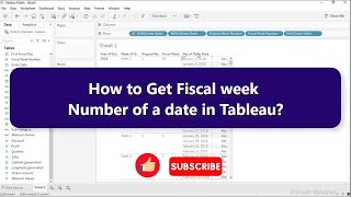 How to Get Fiscal week Number of a date in Tableau  || Calculation for Fiscal week in Tableau