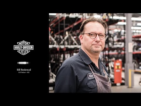Episode 22 — Bill Rodencal | H-D Podcast